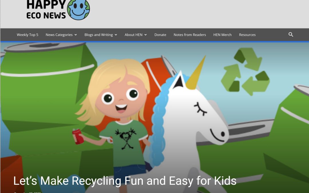 Happy Eco News Blog Post Scrap University Kids                Let’s Make Recycling Fun and Easy for Kids